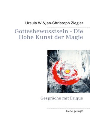 cover image of Gottesbewusstsein--Die Hohe Kunst der Magie